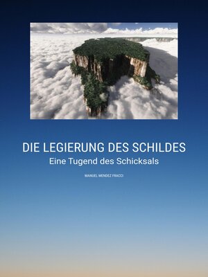cover image of Die Legierung des Schildes